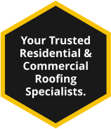 Your Trusted Residential & Commercial Roofing Specialists.